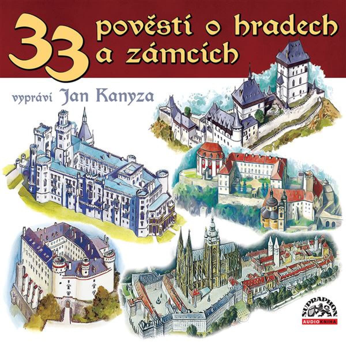 Obálka – 33 pověstí o českých hradech a zámcích