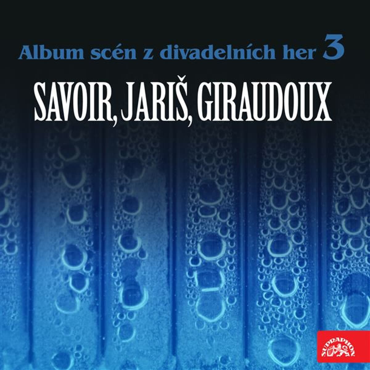 Obálka – Album scén z divadelních her 3 (Savoir, Jariš, Giraudoux)