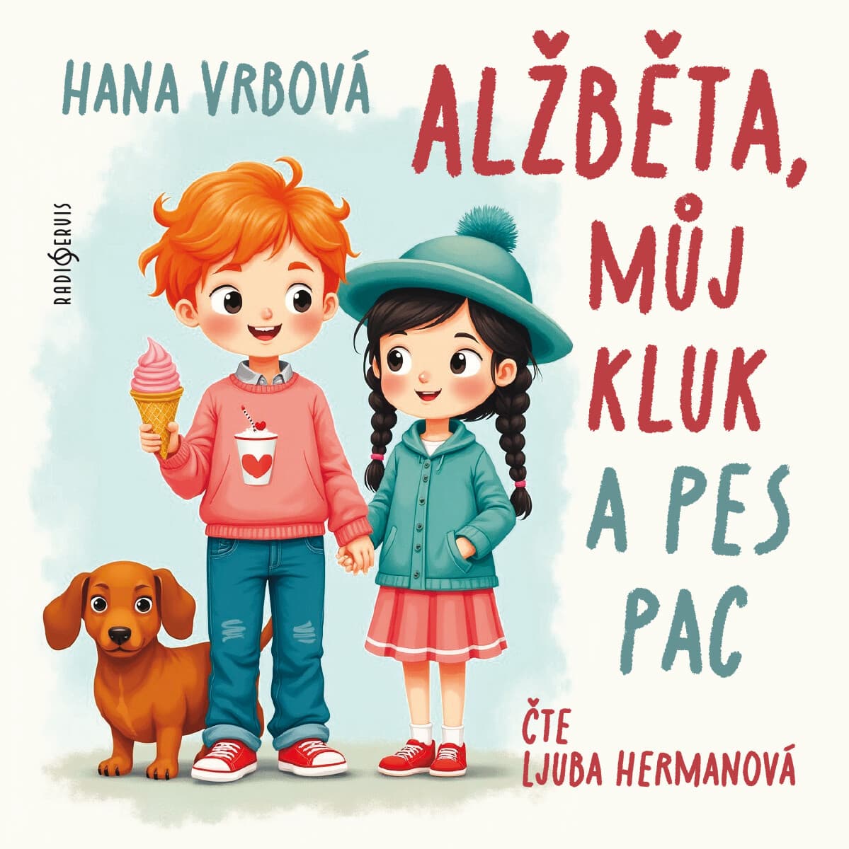 Obálka – Alžběta, můj kluk a pes Pac