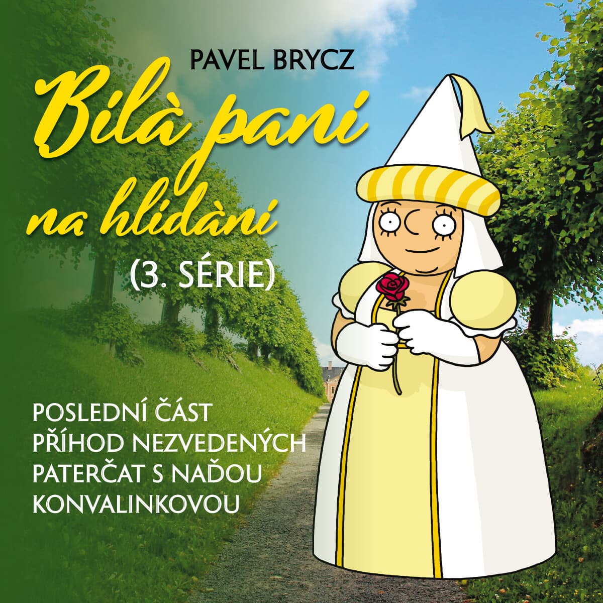 Obálka – Bílá paní na hlídání (3.série)