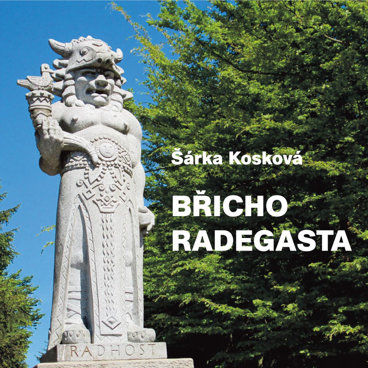 Obálka – Břicho Radegasta