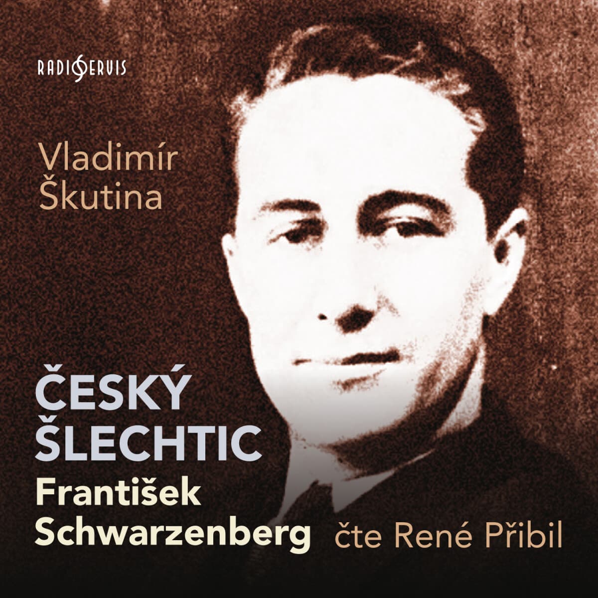 Obálka – Český šlechtic František Schwarzenberg