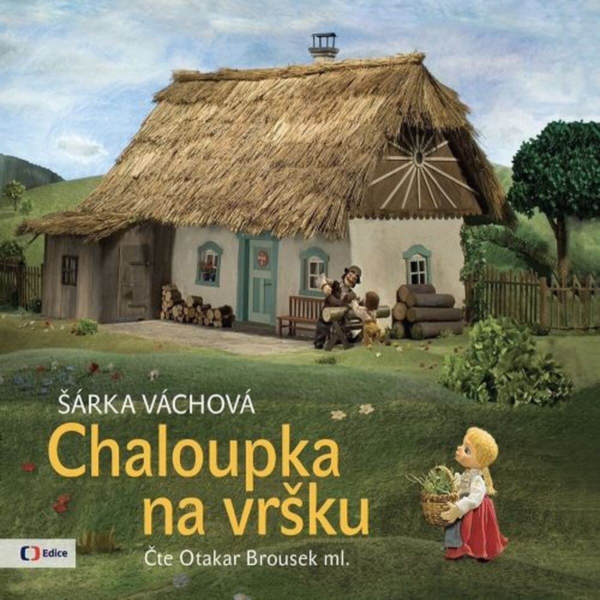 Obálka – Chaloupka na vršku