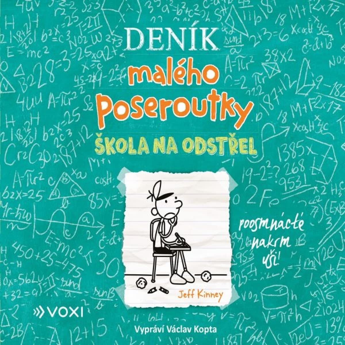 Obálka – Deník malého poseroutky 18: Škola na odstřel