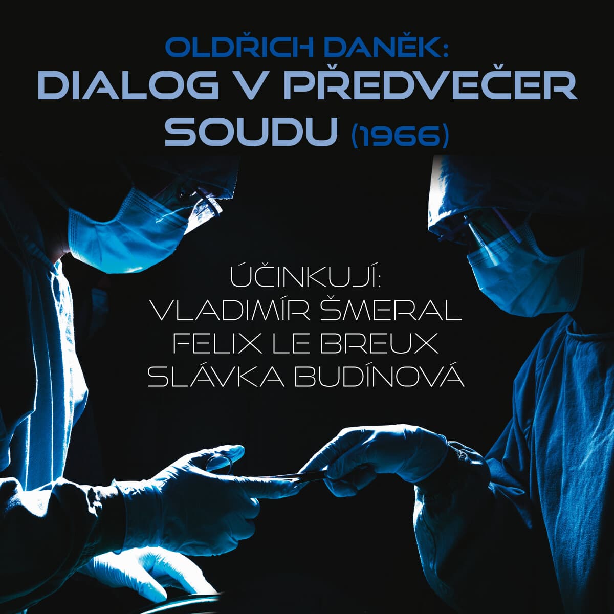 Obálka – Dialog v předvečer soudu (1966)