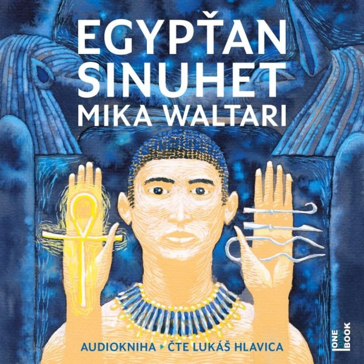Obálka – Egypťan Sinuhet: patnáct knih ze života lékaře