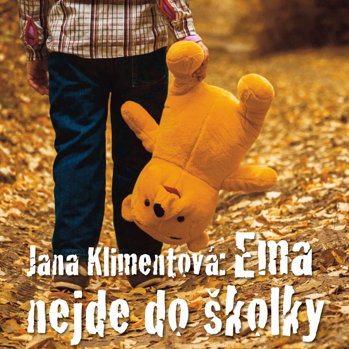 Obálka – Ema nejde do školky
