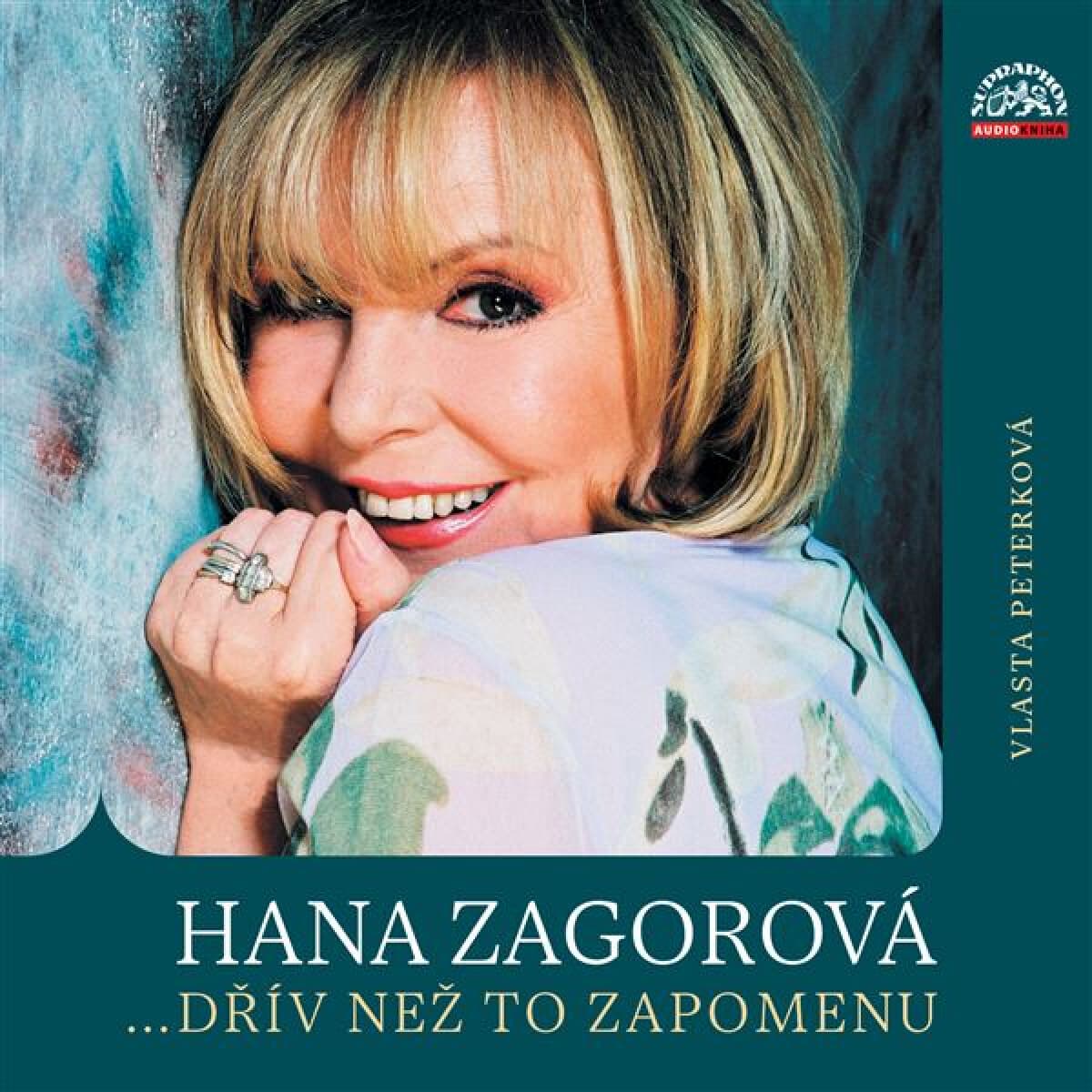 Obálka – Hana Zagorová …dřív než to zapomenu