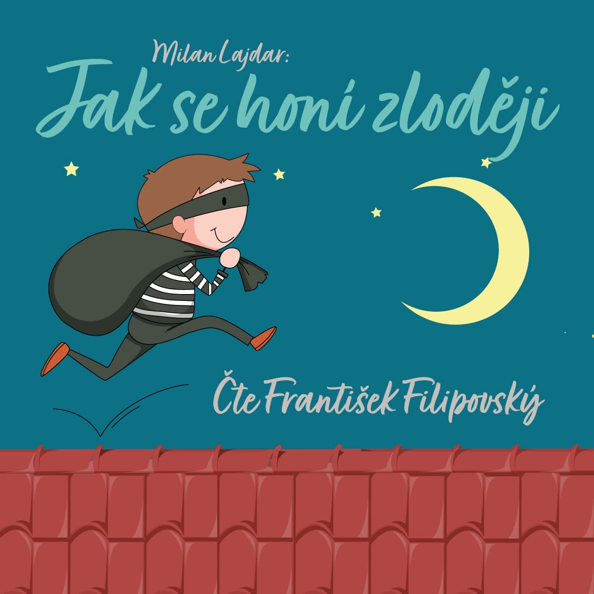 Obálka – Jak se honí zloději