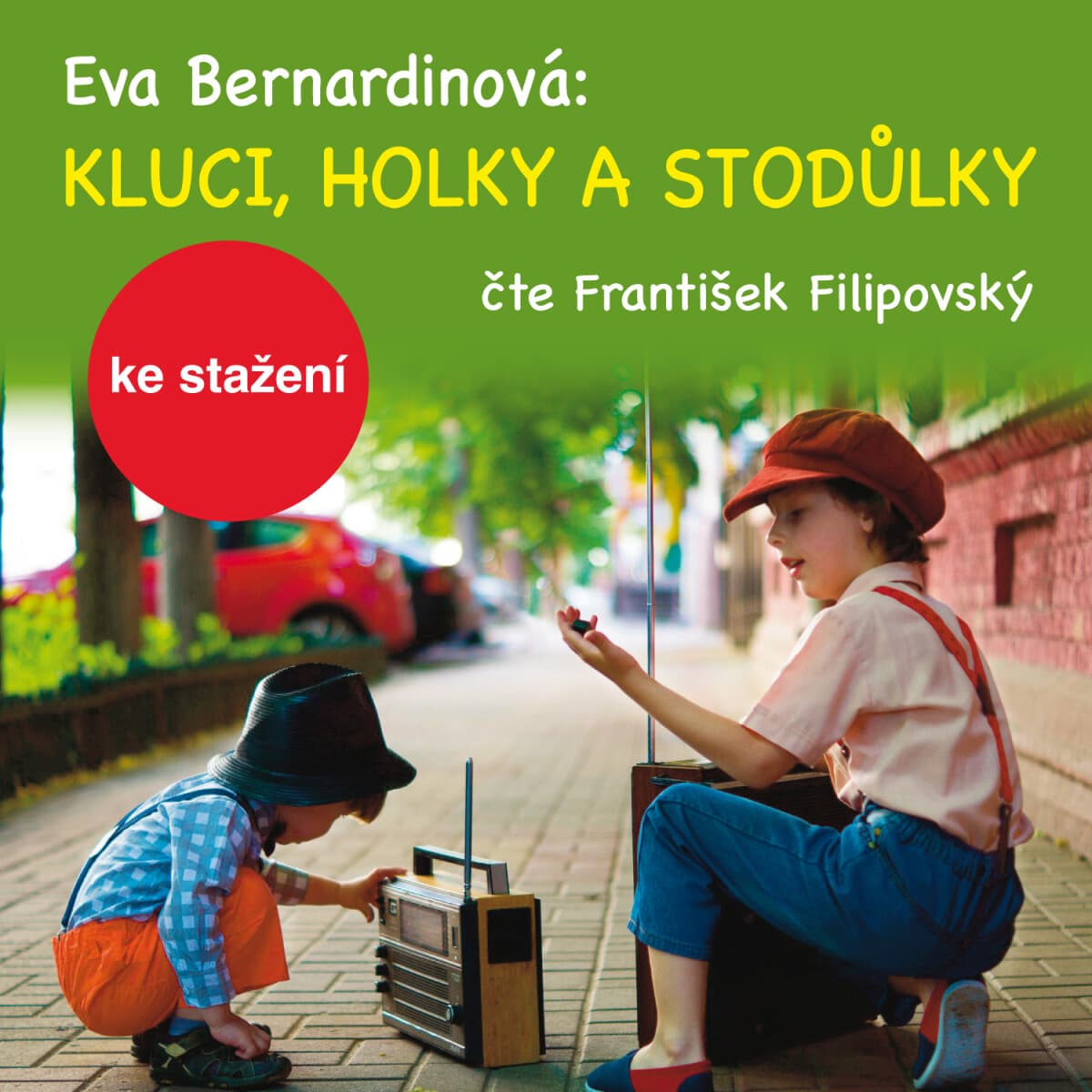 Obálka – Kluci, holky a Stodůlky