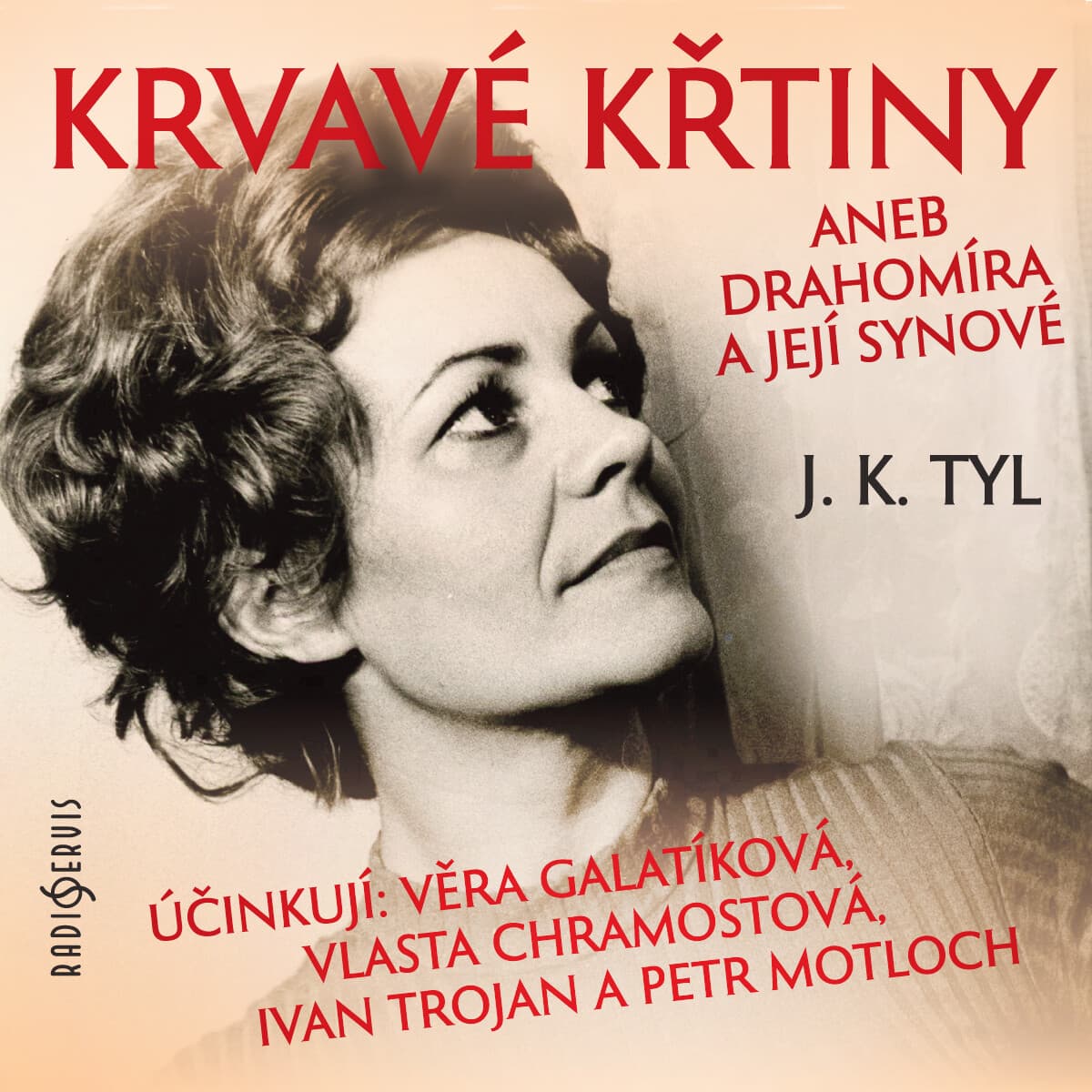 Obálka – Krvavé křtiny aneb Drahomíra a její synové