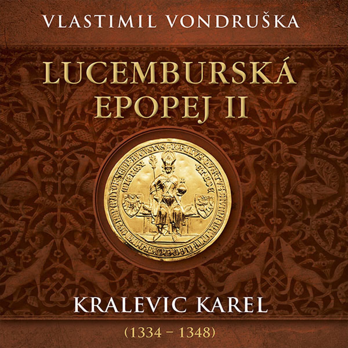 Obálka – Lucemburská epopej II