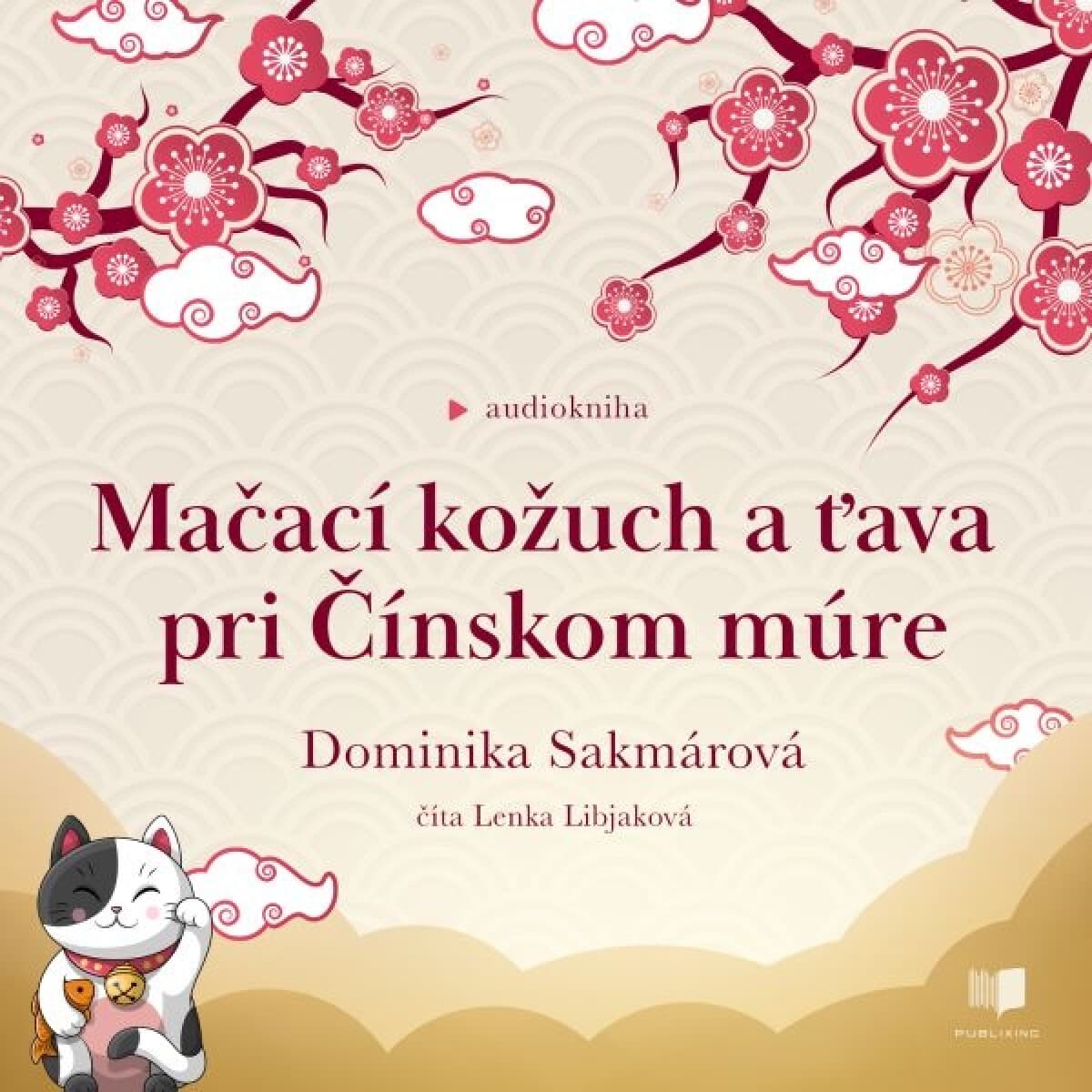 Obálka – Mačací kožuch a ťava pri Čínskom múre