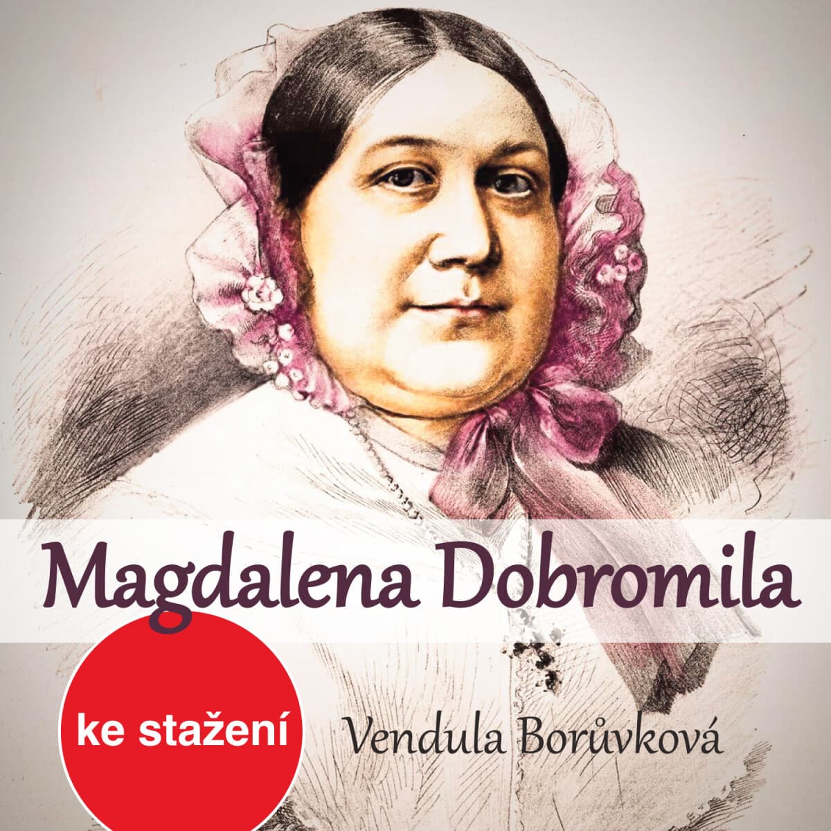 Obálka – Magdalena Dobromila