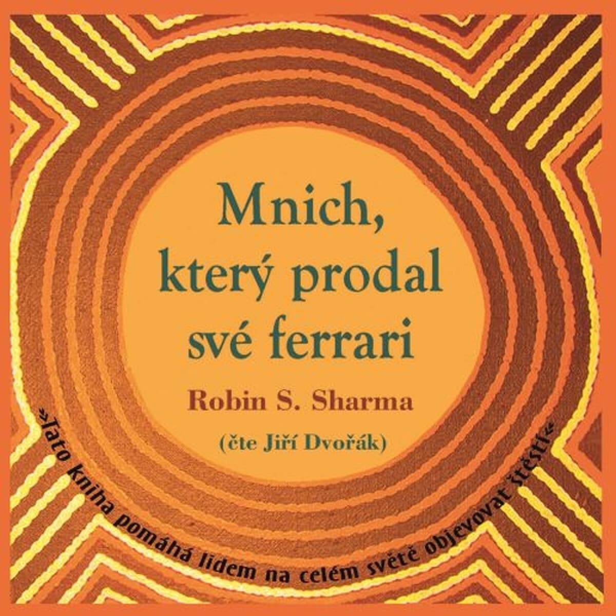 Obálka – Mnich, který prodal své ferrari