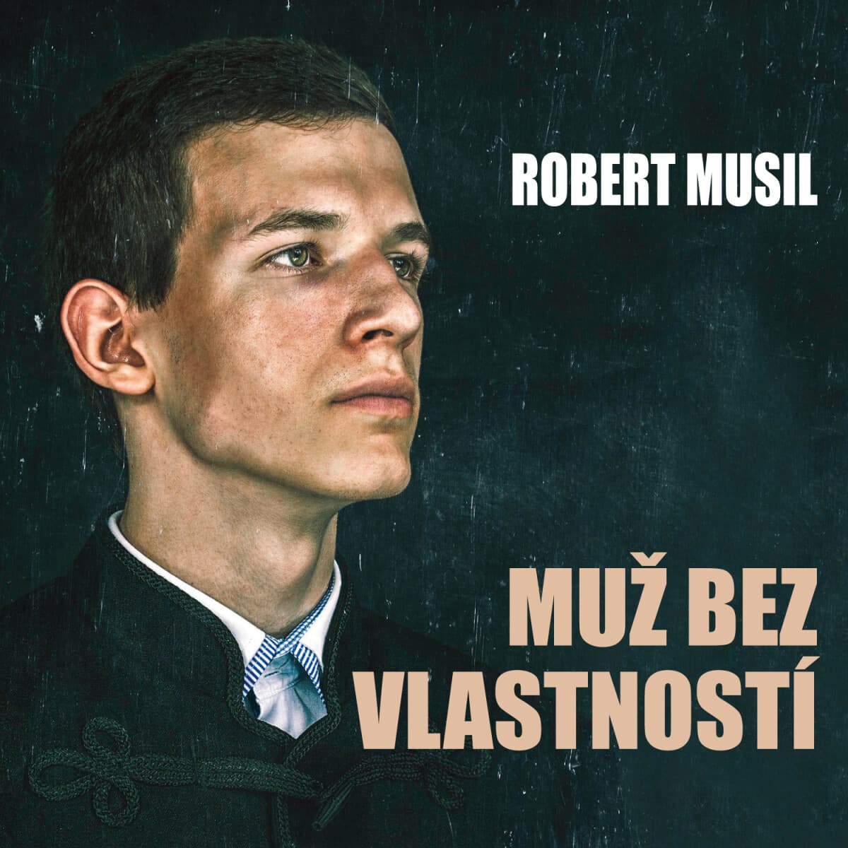 Obálka – Muž bez vlastností