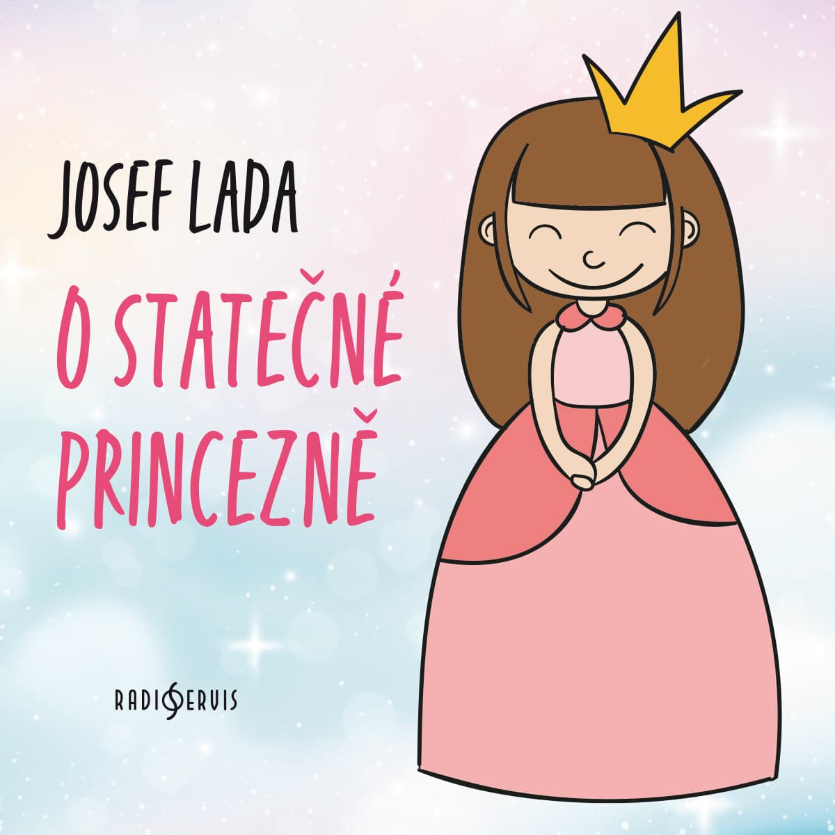 Obálka – O statečné princezně