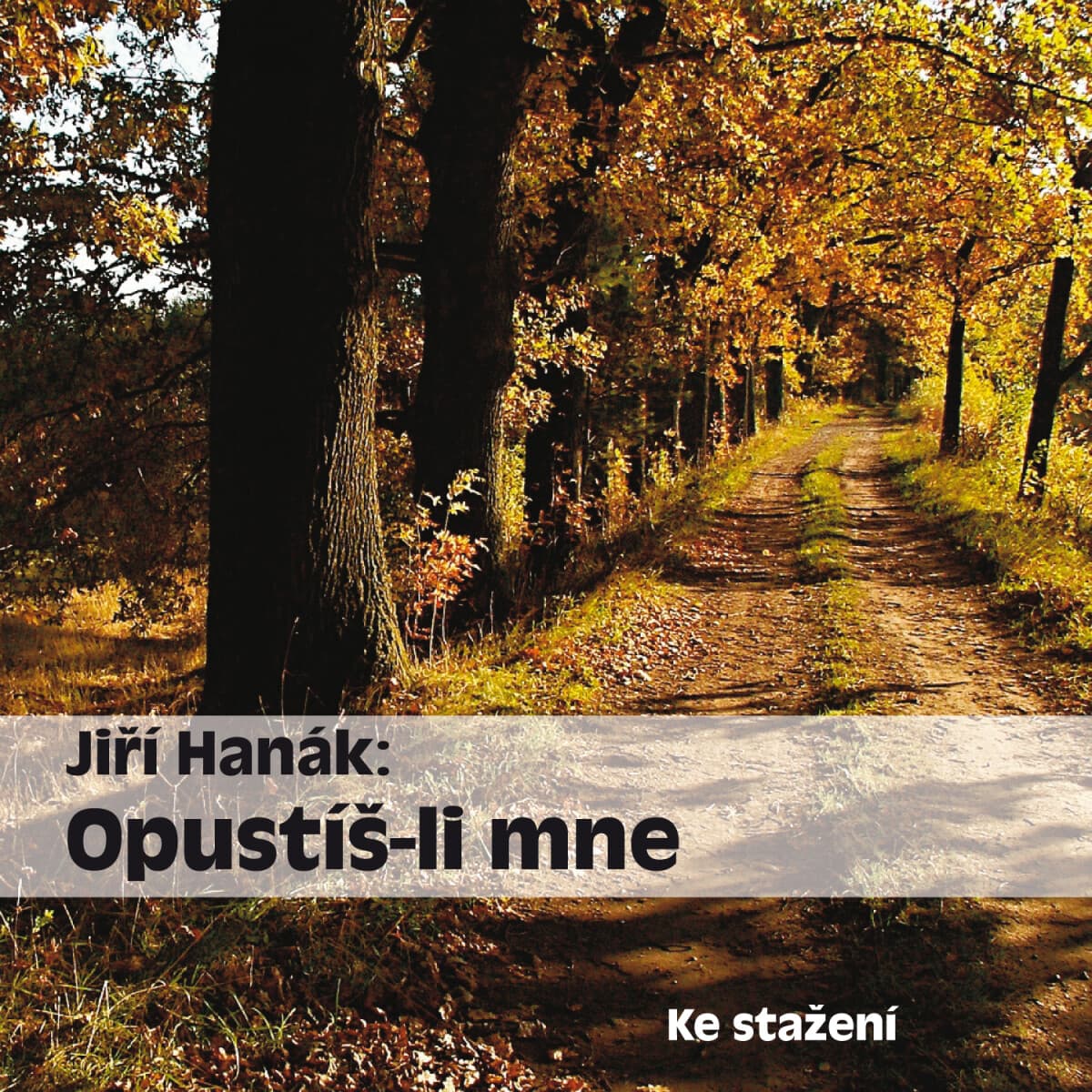 Obálka – Opustíš-li mne