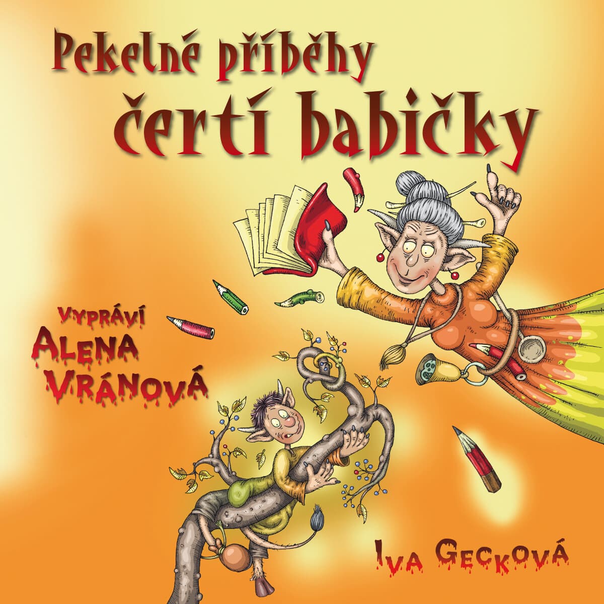 Obálka – Pekelné příběhy čertí babičky