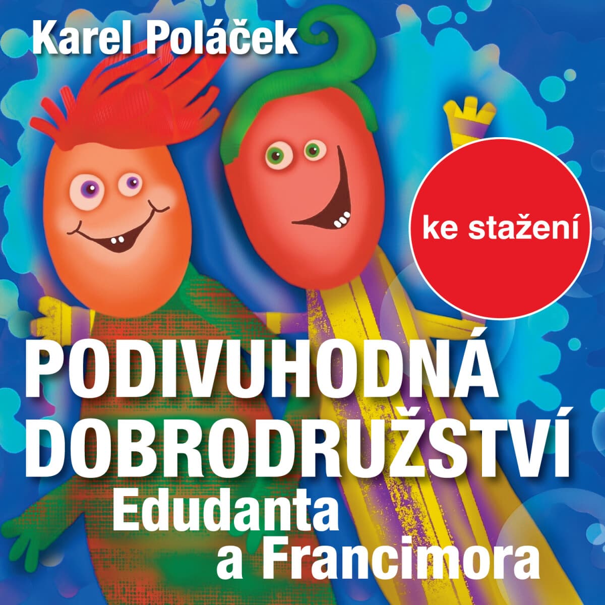 Obálka – Podivuhodná dobrodružství Edudanta a Francimora