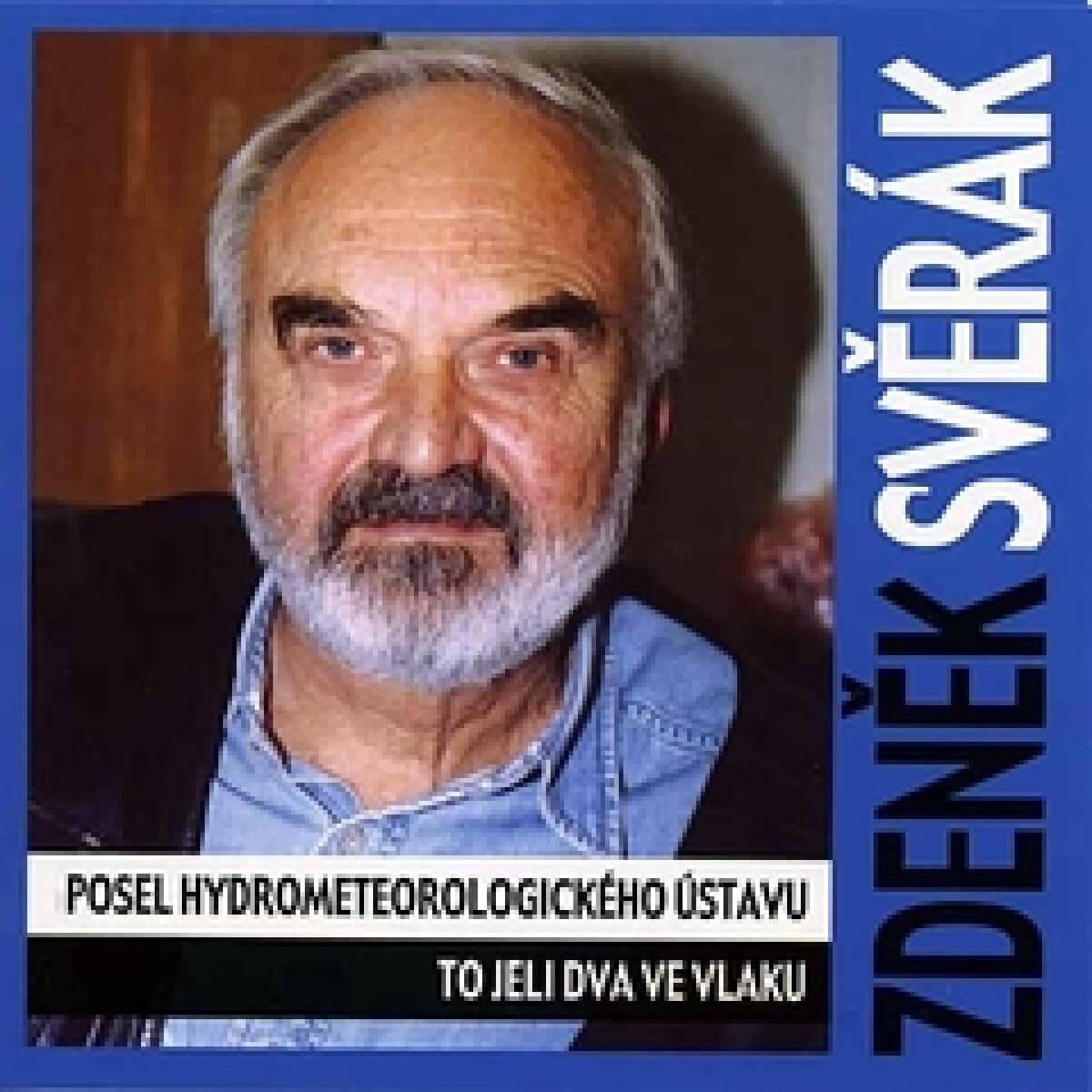 Obálka – Posel hydrometeorologického ústavu, To jeli dva ve vlaku