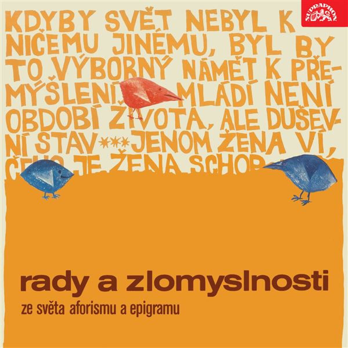 Obálka – Rady a zlomyslnosti. Ze světa aforismu a epigramu