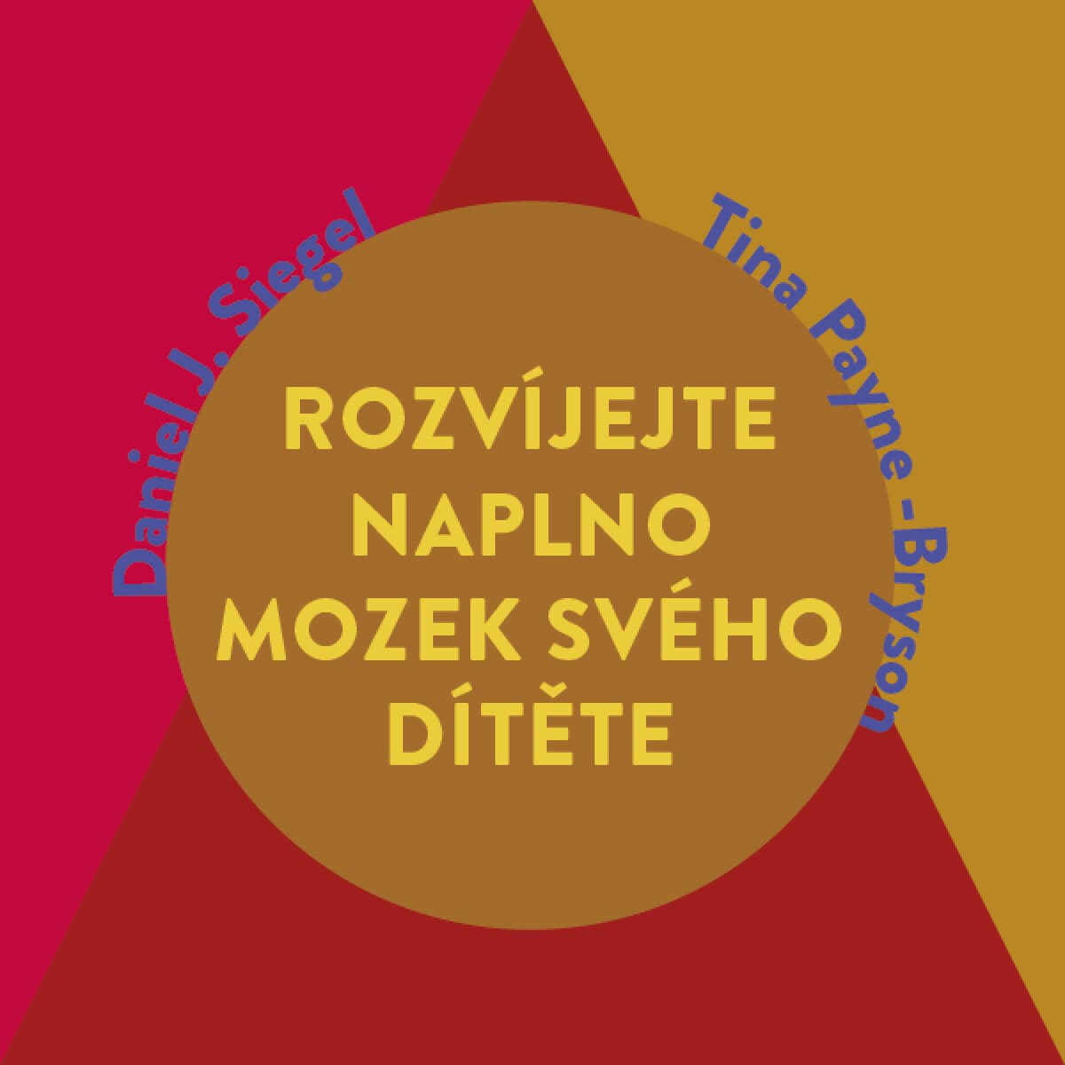 Obálka – Rozvíjejte naplno mozek svého dítěte