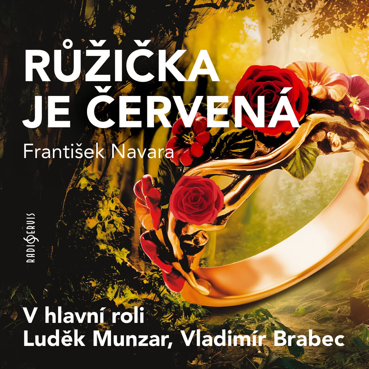 Obálka – Růžička je červená