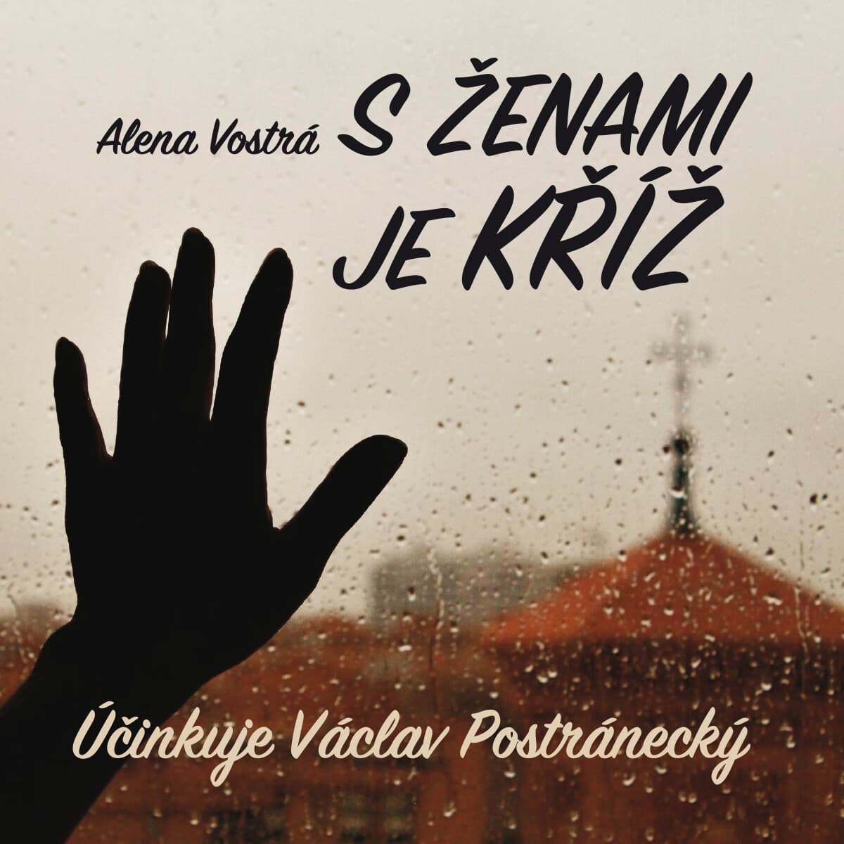 Obálka – S ženami je kříž