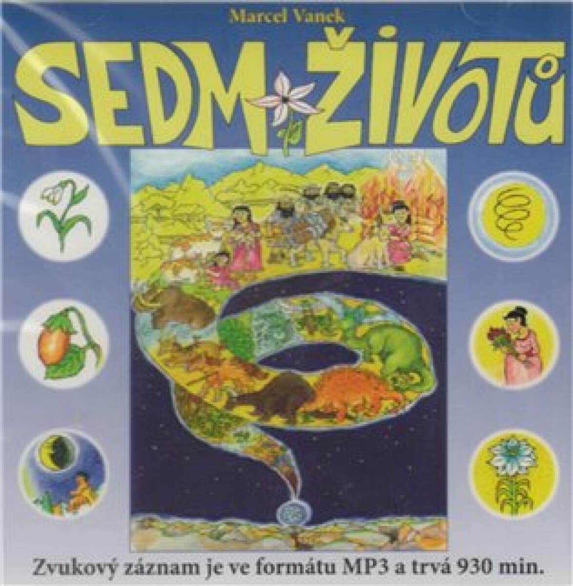 Obálka – Sedm životů
