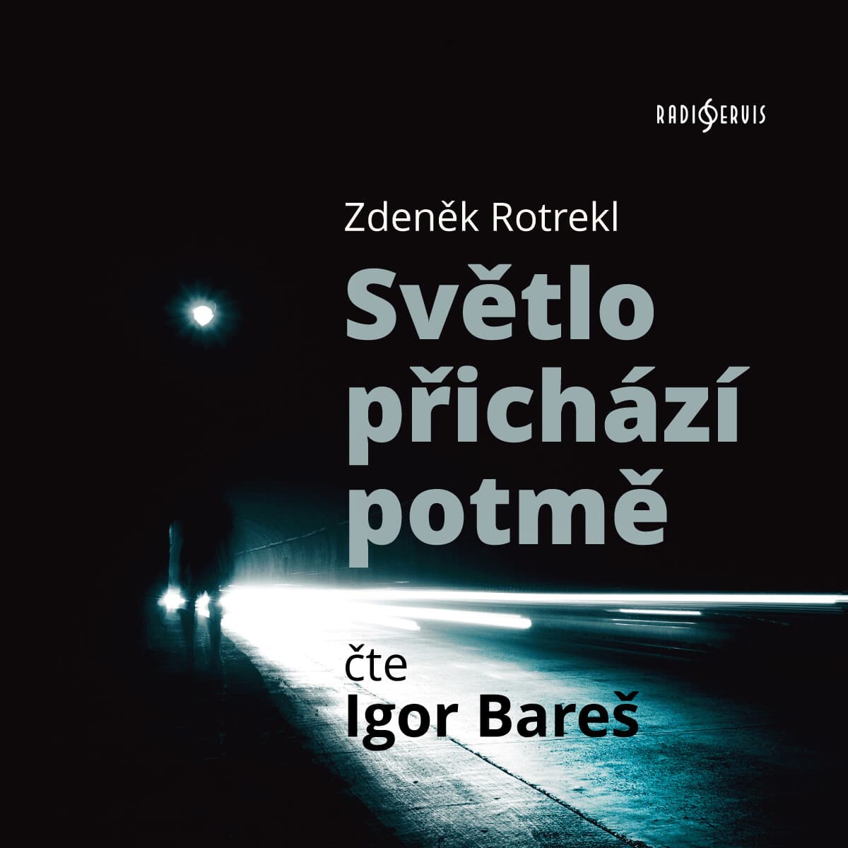 Obálka – Světlo přichází potmě