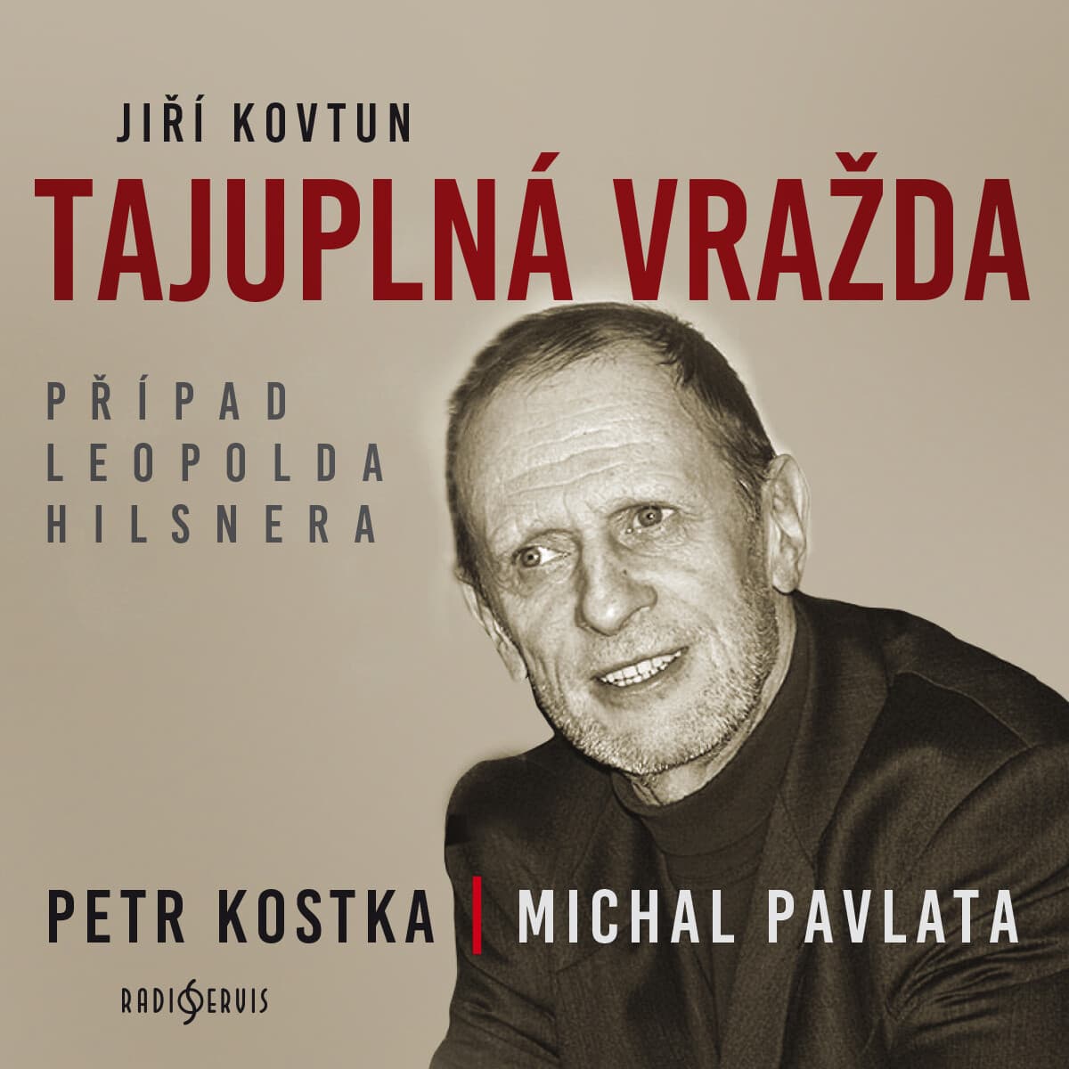 Obálka – Tajuplná vražda. Případ Leopolda Hilsnera