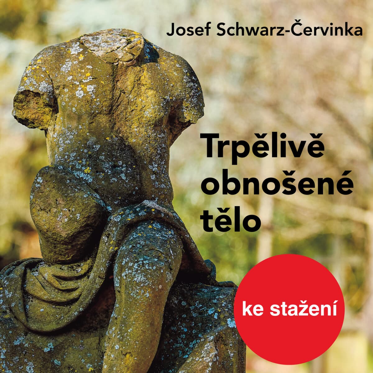 Obálka – Trpělivě obnošené tělo