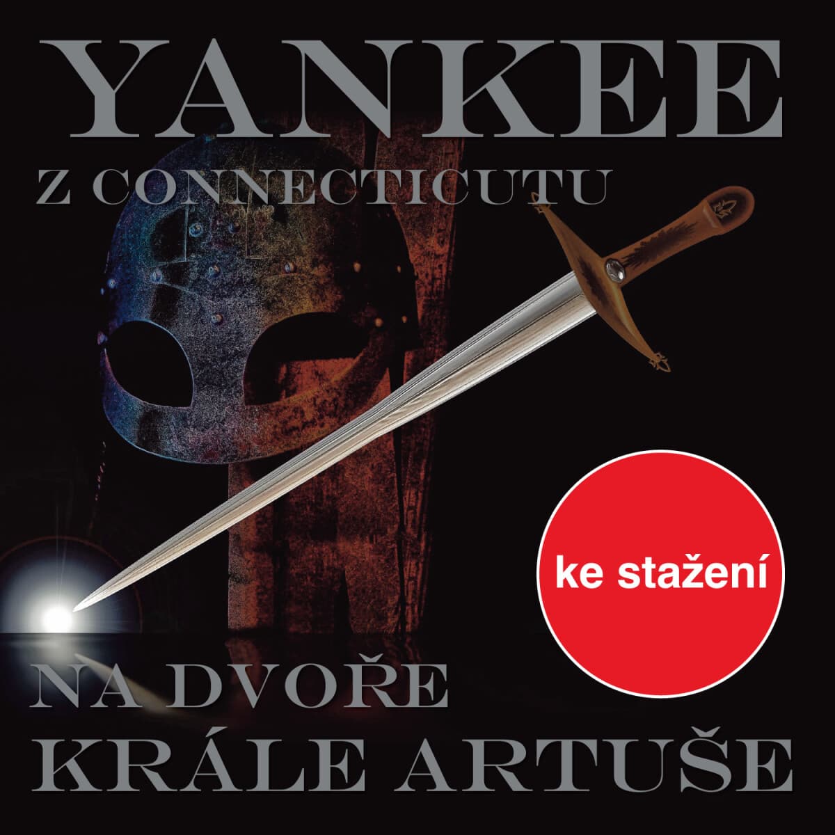 Obálka – Yankee z Connecticutu na dvoře krále Artuše