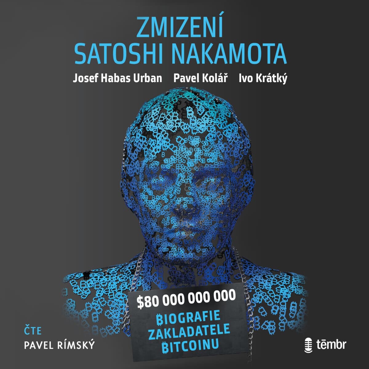 Obálka – Zmizení Satoshi Nakamota